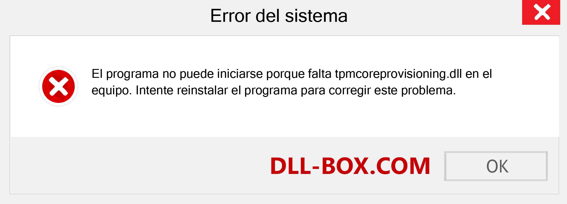 ¿Falta el archivo tpmcoreprovisioning.dll ?. Descargar para Windows 7, 8, 10 - Corregir tpmcoreprovisioning dll Missing Error en Windows, fotos, imágenes