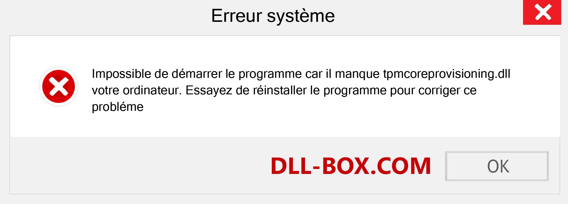 Le fichier tpmcoreprovisioning.dll est manquant ?. Télécharger pour Windows 7, 8, 10 - Correction de l'erreur manquante tpmcoreprovisioning dll sur Windows, photos, images